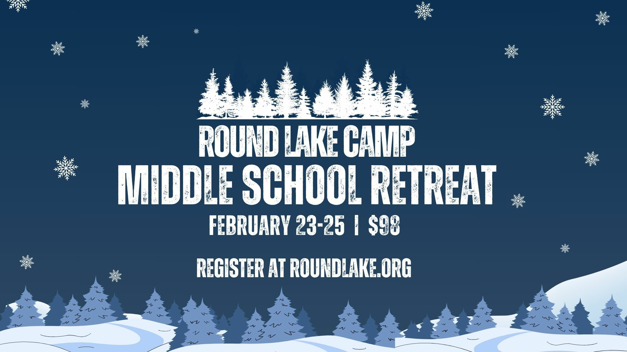 Middle School Winter Retreat