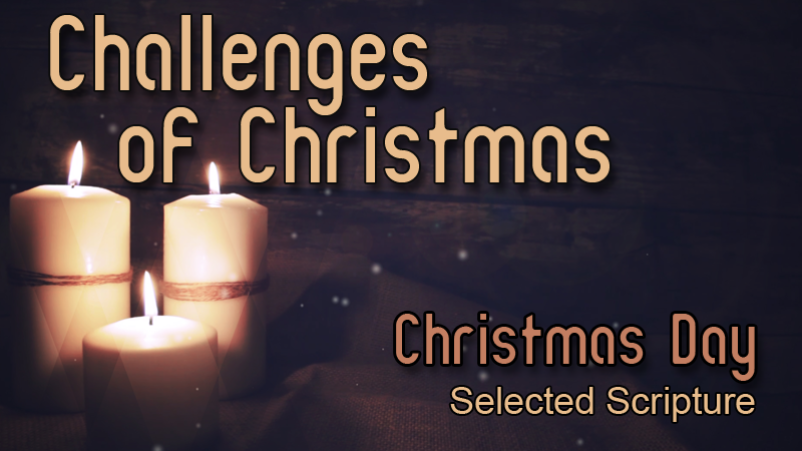 Christmas Day Message (12/25/16)