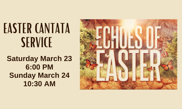 2024 Echoes of Easter Cantata