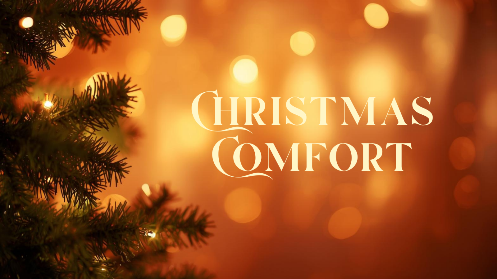 Christmas Comfort