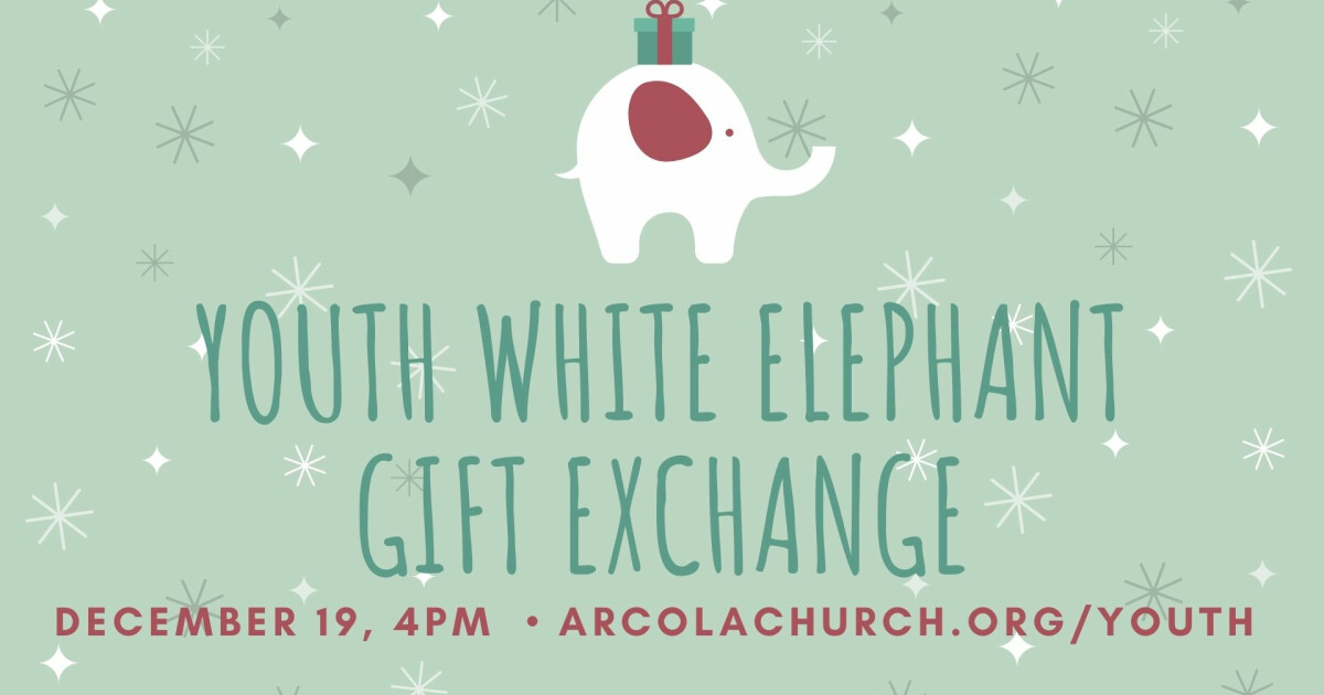 White Elephant Gift Exchange — Oasis Vineyard Church