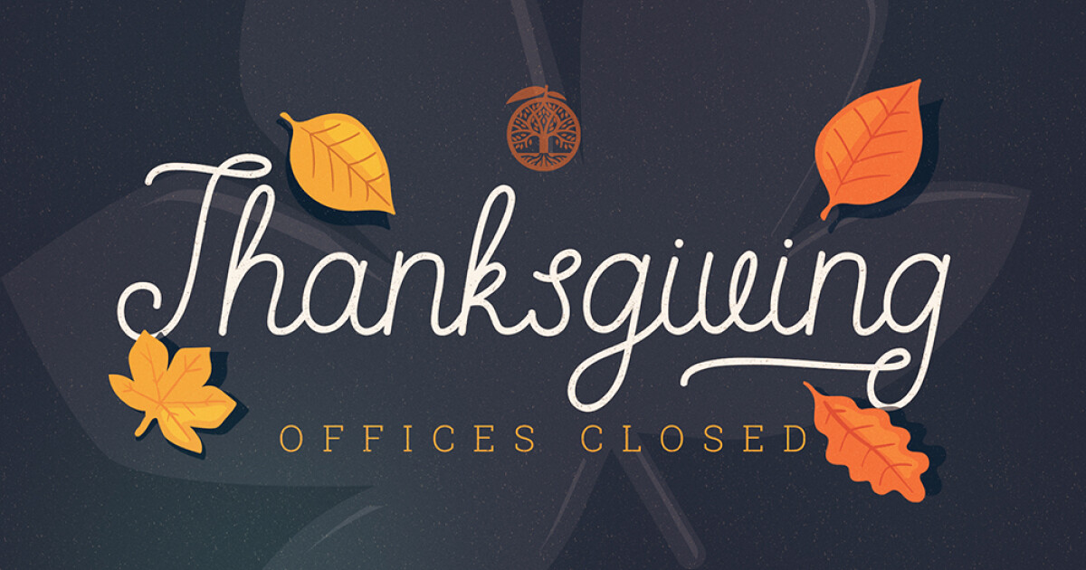 Thanksgiving Day Offices Closed Trinity Church