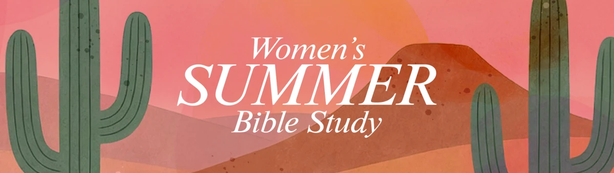 Women's Summer Bible Study: Ruth