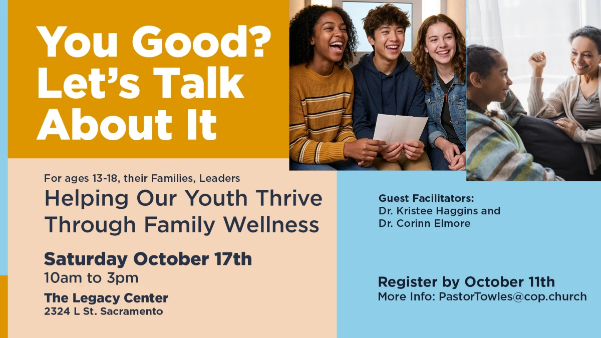 You Good? Let's Talk About It:  Helping Our Youth Thrive Through Family Wellness