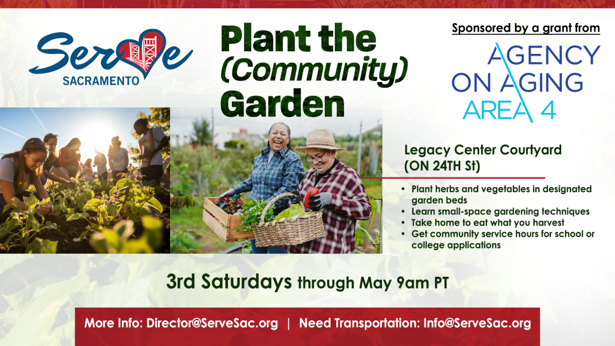 Serve Sacramento Plant the (Community) Garden