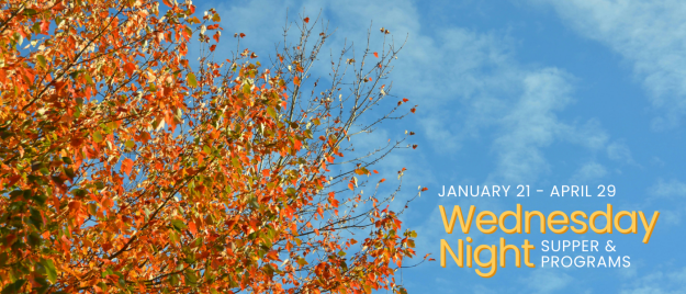 Wednesday Night Supper & Programs 2026