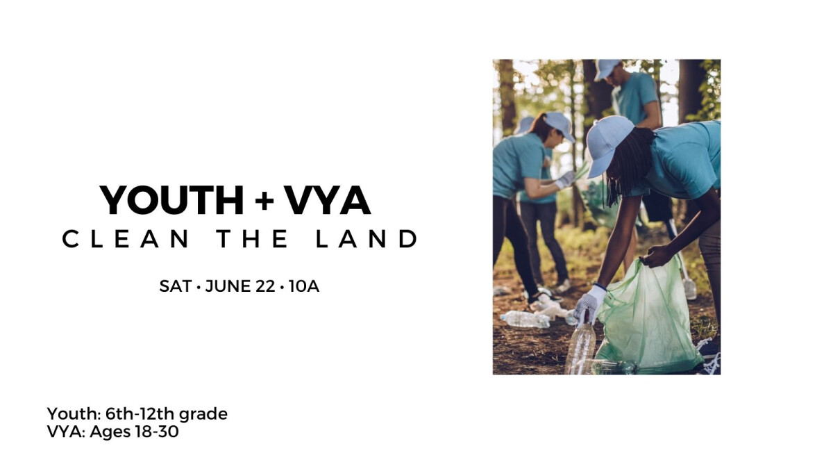 Victory Youth and VYA Clean the Land