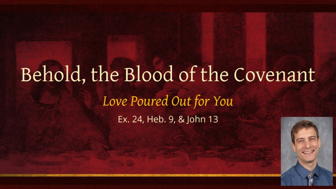 Behold, the Blood of the Covenant