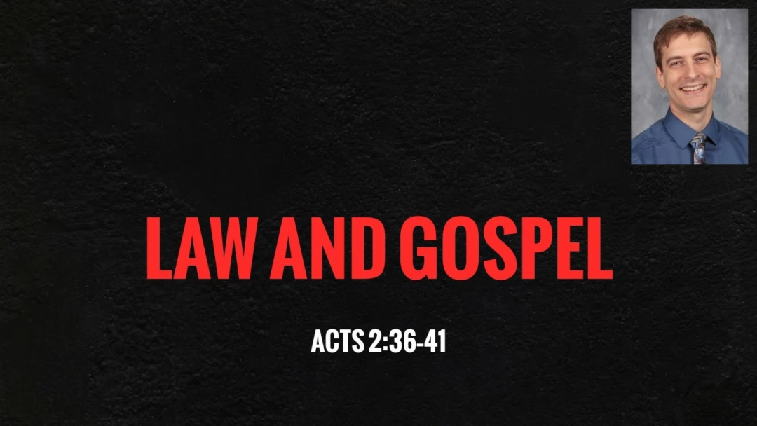 Law and Gospel