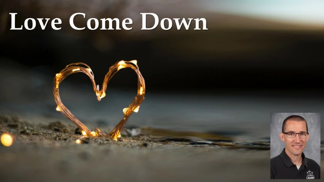 Love Come Down