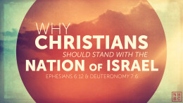 Why Christians Should Stand With Israel \ November 5, 2023