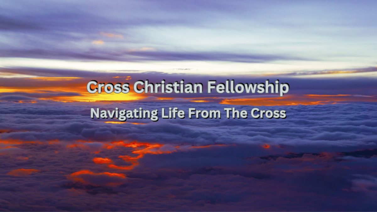 Navigating Life From The Cross