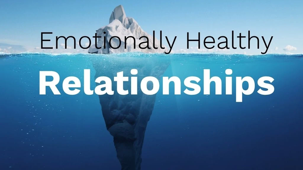 Women's Emotionally Healthy Relationships