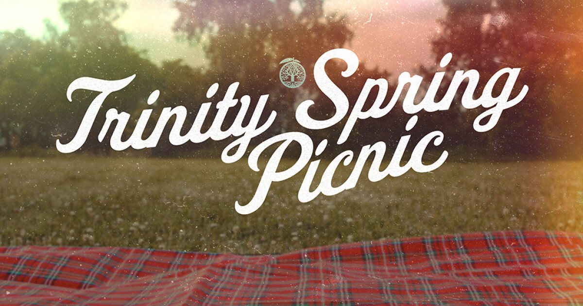 Trinity Spring Picnic | Trinity Church