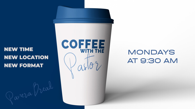 Coffee with the Pastor