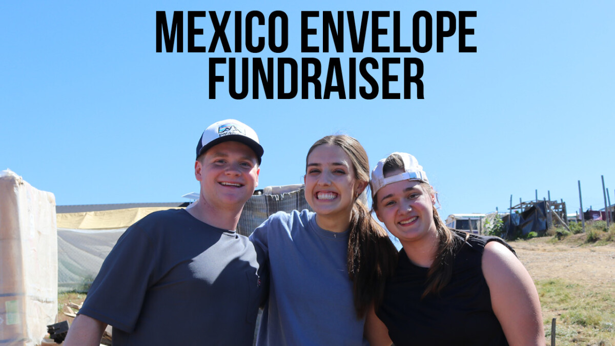 Youth Mexico Mission Envelope Fundraiser