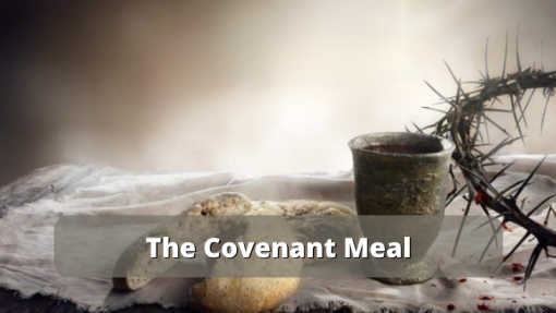 The Covenant Meal
