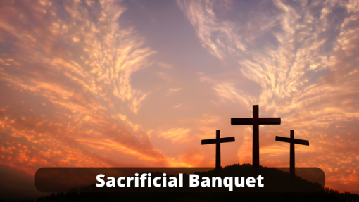 Sacrificial Banquet