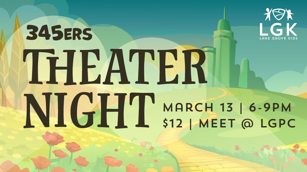 345ers Theater Night