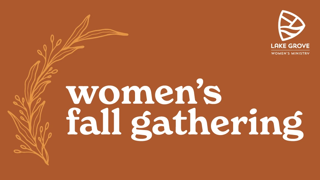Women's Ministry Fall Gathering