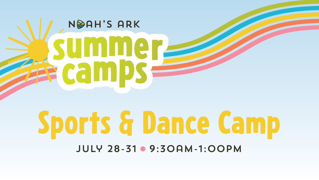 Noah's Ark Summer Camp - Sports & Dance Camp