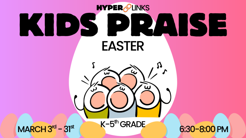 Kids Praise Easter