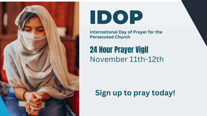 24 Hour Prayer Vigil for the Persecuted Church