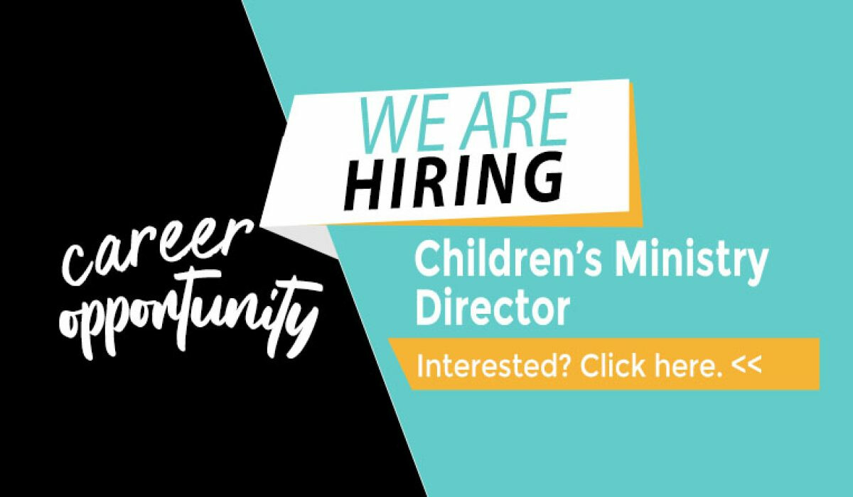 Job Opportunity: Children’s Ministry Director