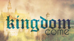 Kingdom Come: Gifting