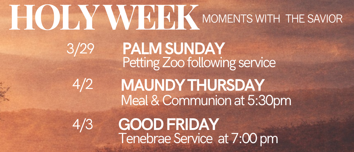 Holy Week - Moments with The Savior