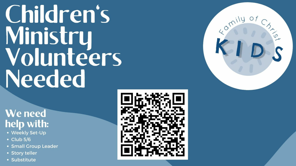 Children's Ministry Volunteers Needed
