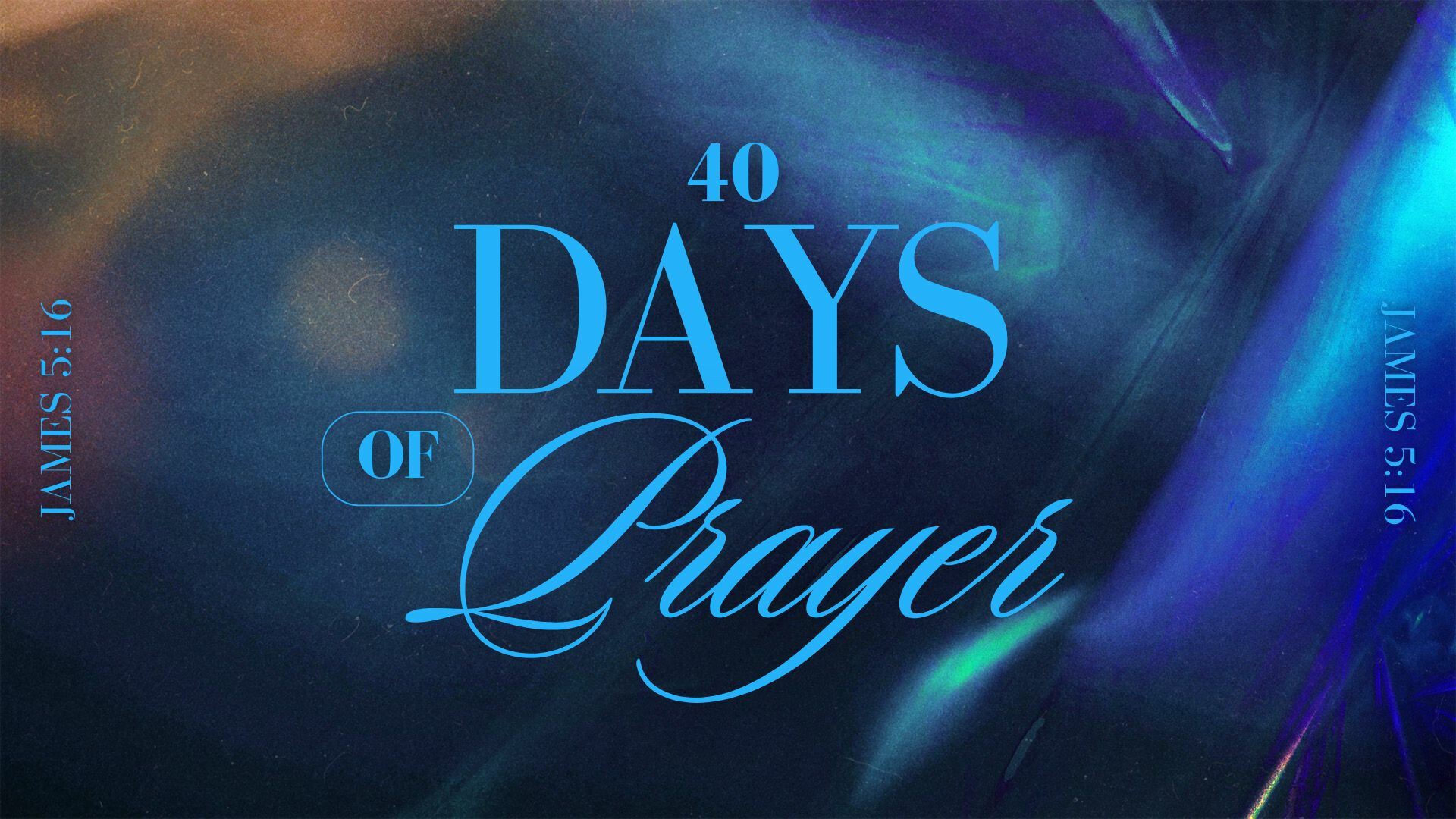 40 Days of Prayer