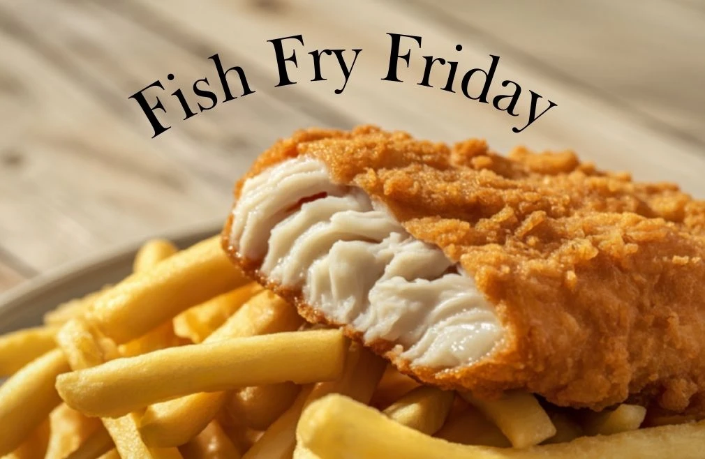 5:30 p.m. Fish Fry