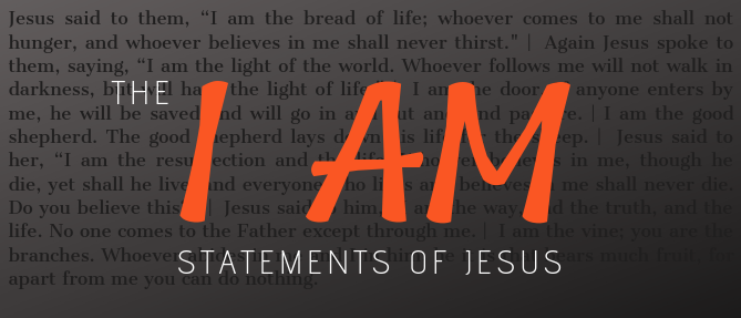 The I AM Statements of Jesus