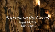 Narnia on the Green 2026 - Thursdays, Fridays 6:00 PM