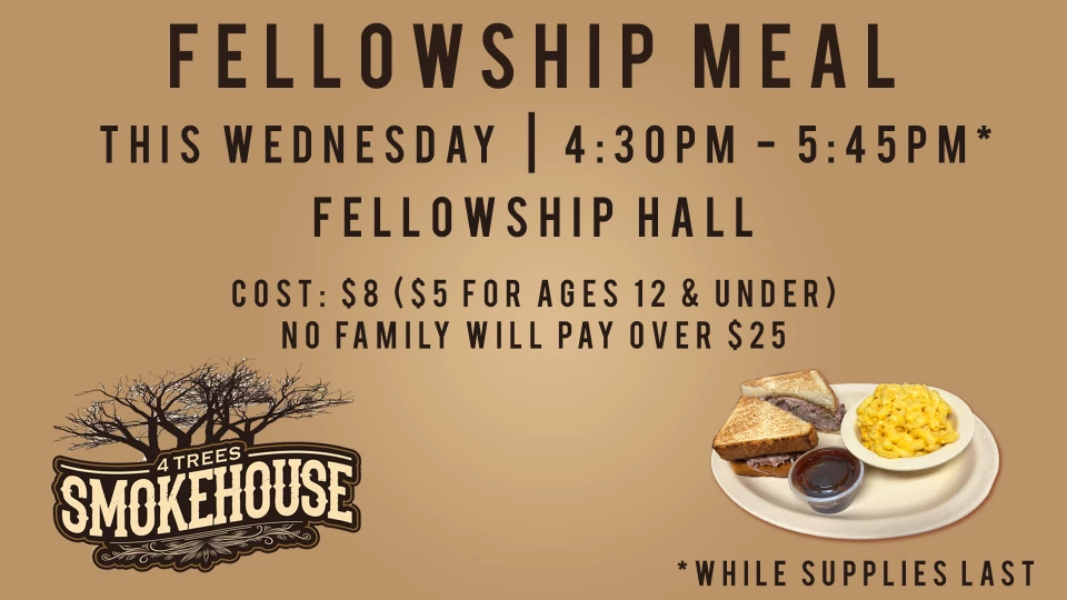 This Weeks Fellowship Meal (4 Trees Smokehouse)