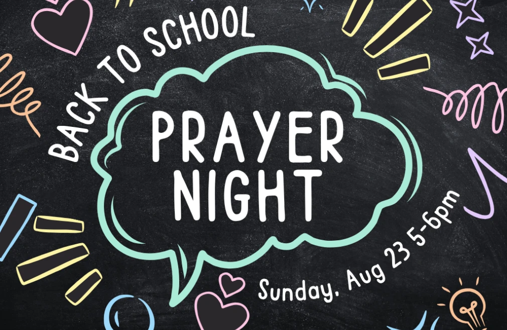 Back To School Prayer Night