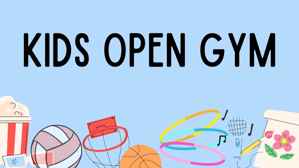 Kids Open Gym