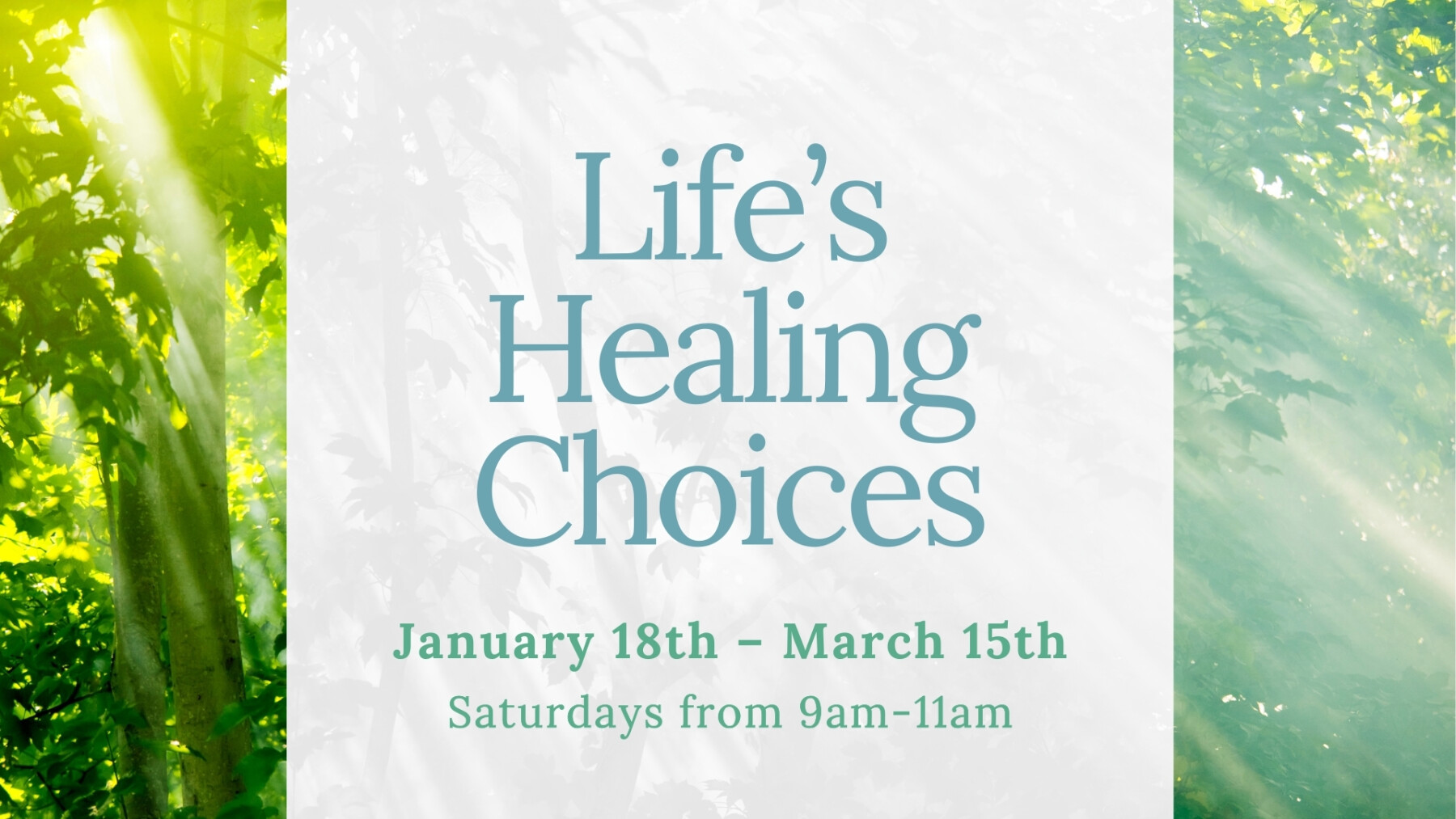 Life's Healing Choices