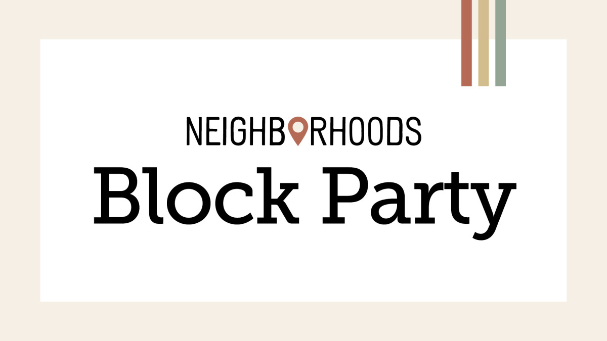 Neighborhoods Block Party