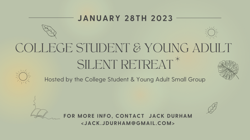 College Student & Young Adult  Silent Retreat