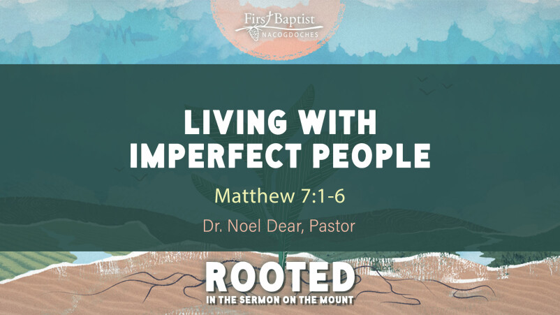 Living with Imperfect People