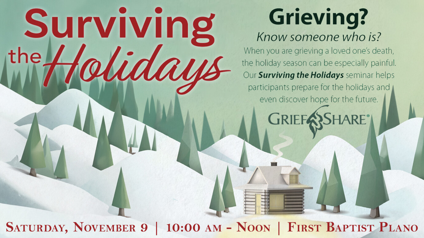 Surviving the Holiday - a GriefShare Event