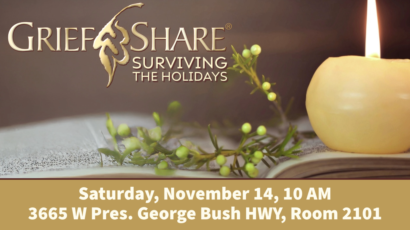 GriefShare: Surviving the Holidays