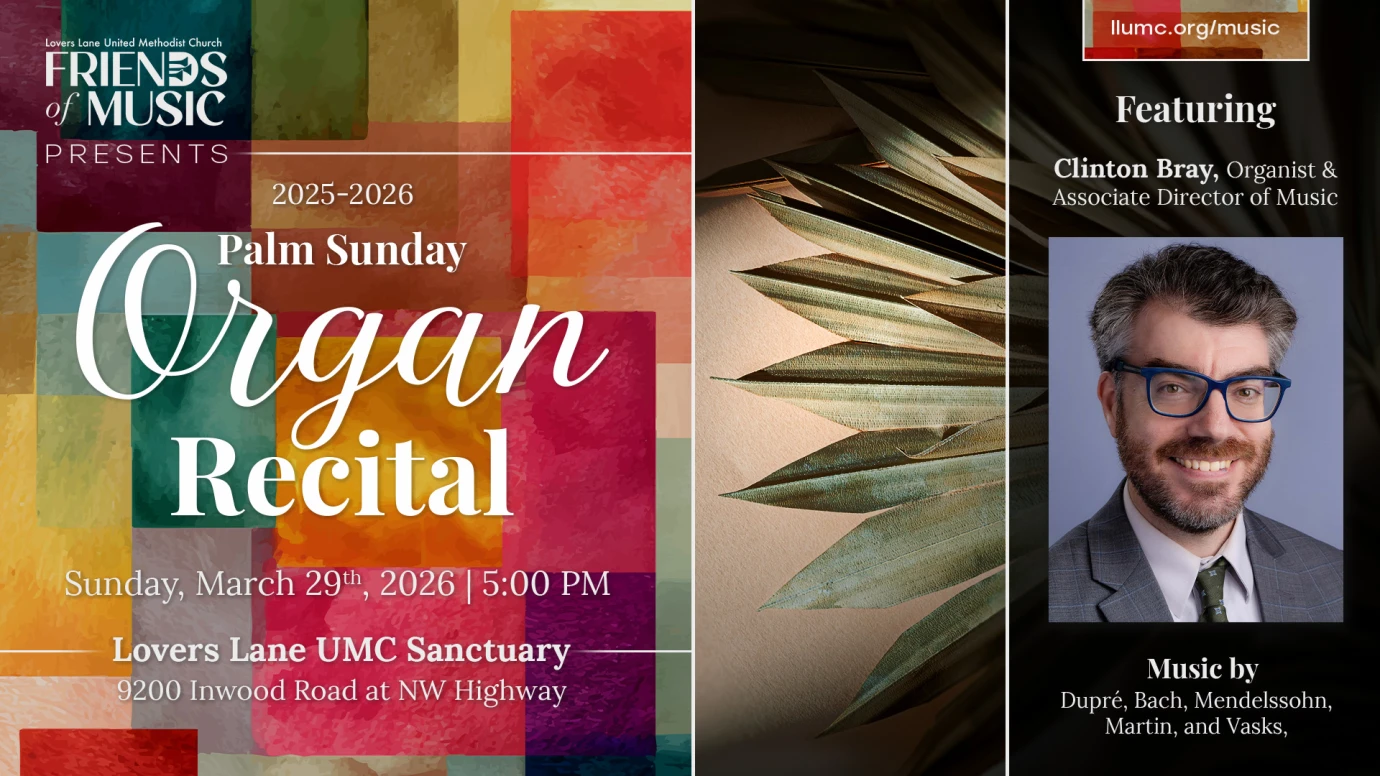 Palm Sunday Organ Recital: Clinton Bray