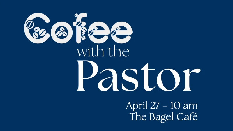 Coffee with the Pastor