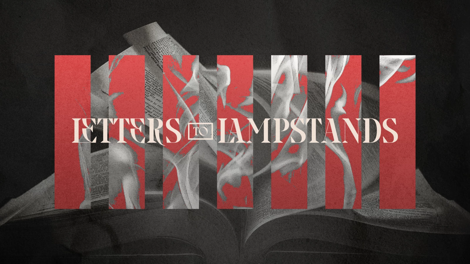 Letters To Lampstands