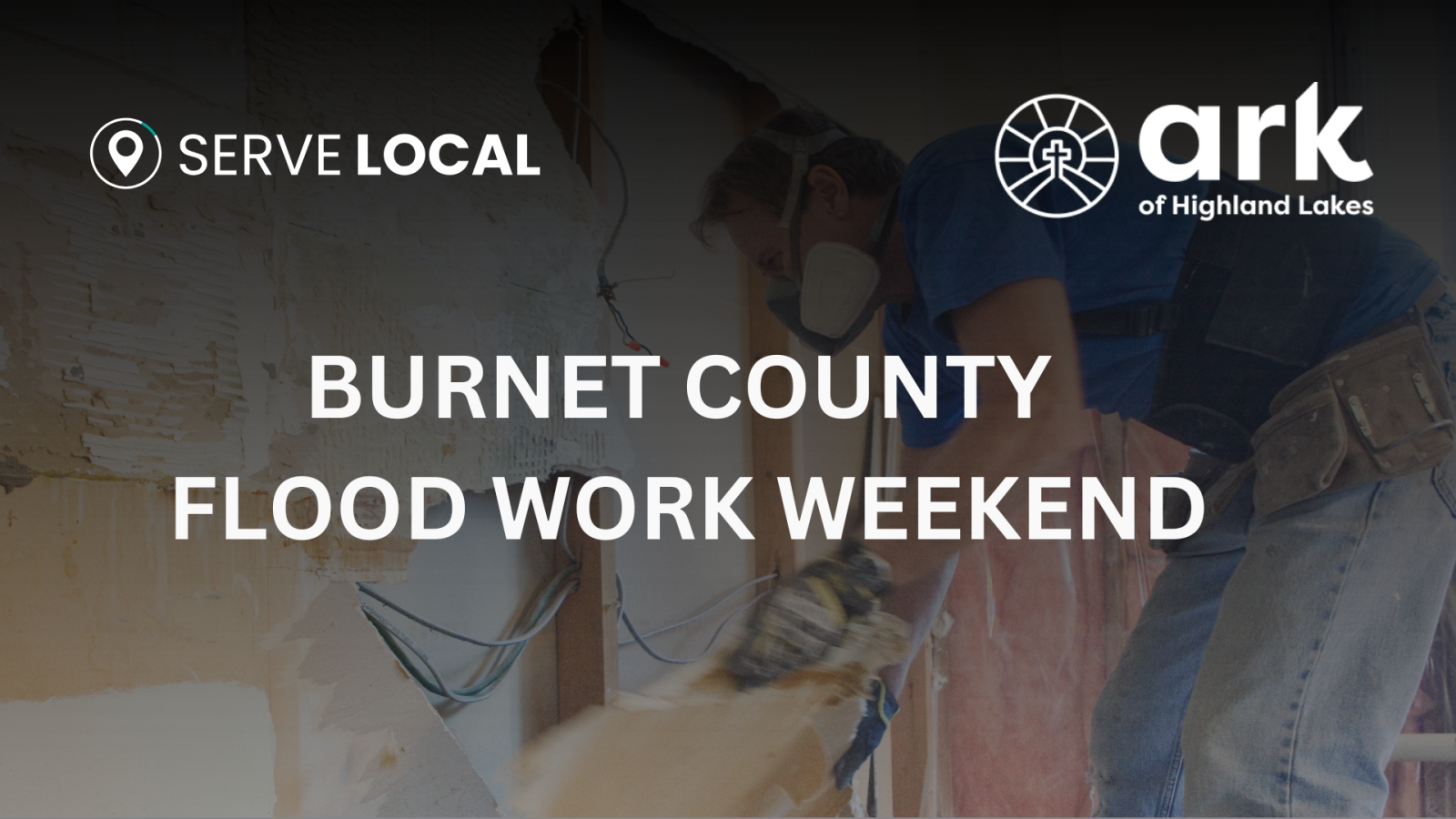 Burnet Flood Work Weekend