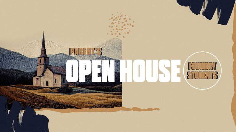 Parent Open House