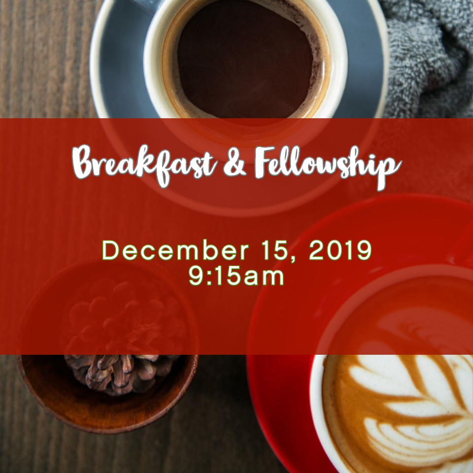 Christmas Breakfast & Fellowship